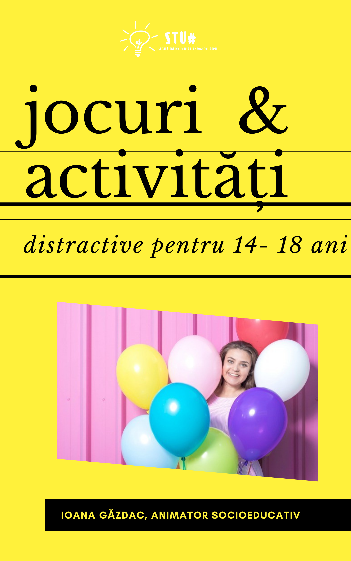 Caracteristici vârstă 14 - 18  ani  și ce jocuri și activități putem desfășura cu ei